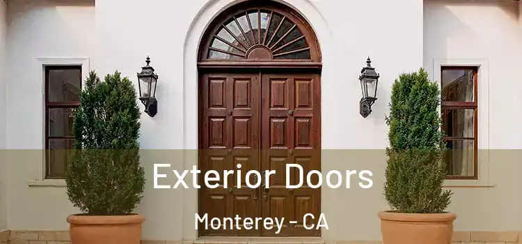 Exterior Doors Monterey - CA