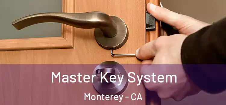 Master Key System Monterey - CA